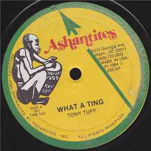 Tony Tuff - What A Ting