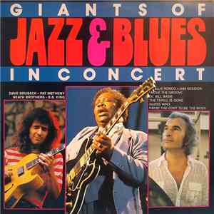Various - Giants Of Jazz & Blues In Concert