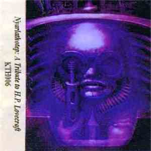Various - Nyarlathotep - A Tribute To Howard Phillips Lovecraft