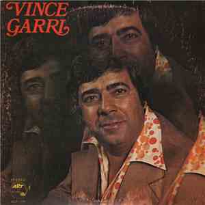 Vince Garri - Vince Garri