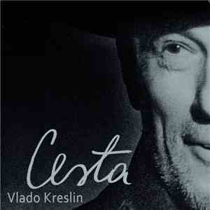 Vlado Kreslin - Cesta