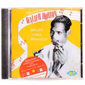 Walter Horton - Mouth Harp Maestro