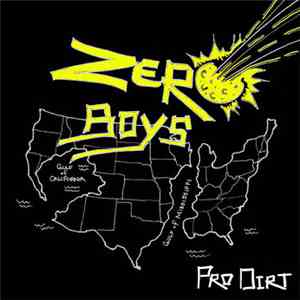 Zero Boys - Pro Dirt