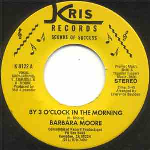 Barbara Moore  - By 3 O'Clock In The Morning / You're A Zero