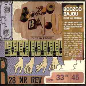 Boozoo Bajou - Dust My Broom