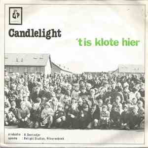 Candlelight - 't Is Klote Hier