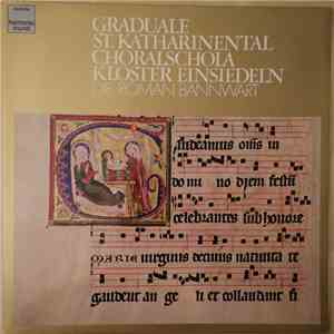 Choralschola Kloster Einsiedeln, Roman Bannwart - Graduale St. Katharinenta ...