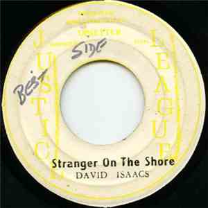 David Isaacs, Dellinger - Stranger On The Shore / John Devour