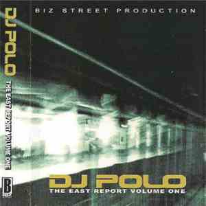 DJ Polo  - The East Report Volume One