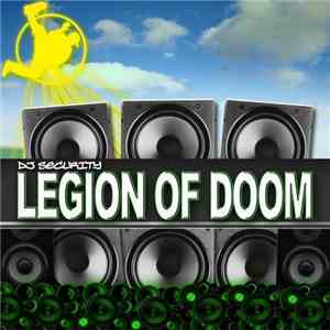 DJ Security - Legion Of Doom
