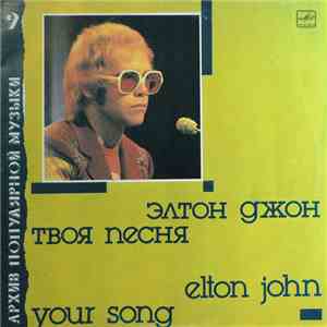 Elton John - Your Song