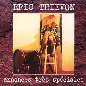 Eric Thiévon - Annonces Très Spéciales