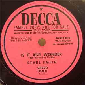 Ethel Smith - Is It Any Wonder/ Melencholy Serenade