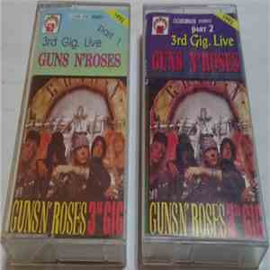 Guns N' Roses - 3rd Gig