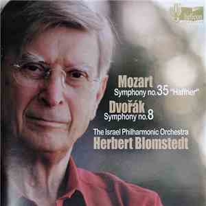 Herbert Blomstedt, The Israel Philharmonic Orchestra, Mozart, Dvořák - Moza ...