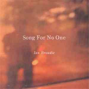 Ian Broudie - Song For No One