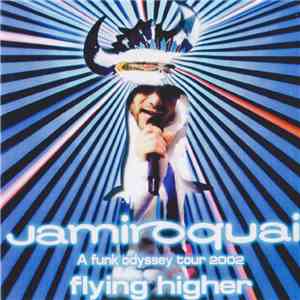 Jamiroquai - Flying Higher