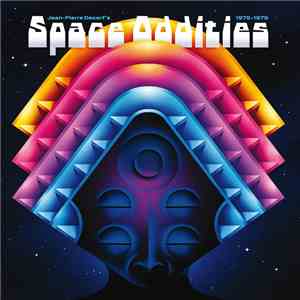 Jean-Pierre Decerf - Space Oddities 1975 - 1979
