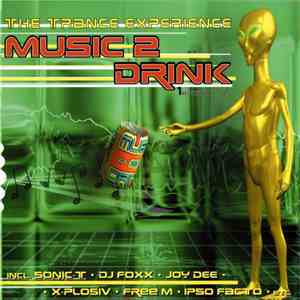 Joy Dee And DJ □□ - Music 2 Drink 1 Edition