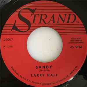 Larry Hall  - Sandy