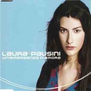 Laura Pausini - Un'Emergenza D'Amore