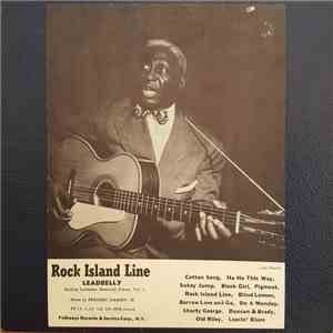 Leadbelly - Rock Island Line