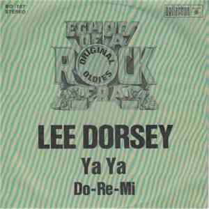 Lee Dorsey - Ya Ya