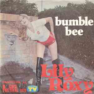 Lily Roxy - Bumble Bee