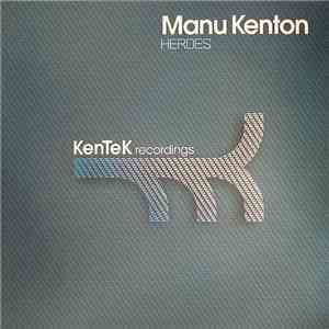 Manu Kenton - Heroes