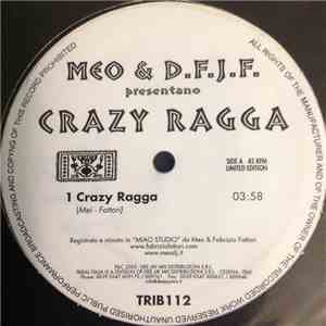 Meo  & D.F.J.F. - Crazy Ragga