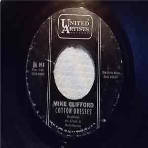 Mike Clifford - Gee, I Don't Remember / Cotton Dresses
