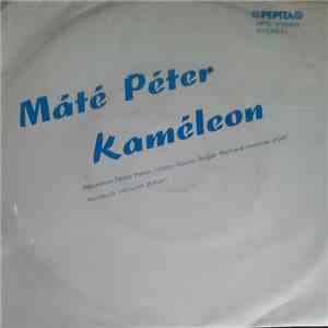 Máté Péter - Kaméleon