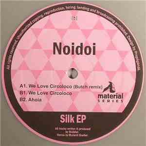Noidoi - Silk EP