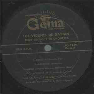 Orquesta Eddy Gaytán - Los Violines De Gaytan