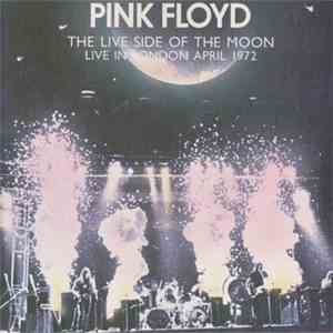 Pink Floyd - The Live Side Of The Moon