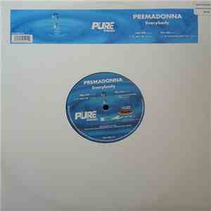 Premadonna - Everybody
