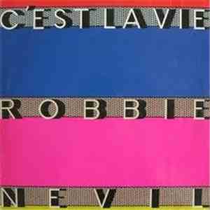 Robbie Nevil - C'Est La Vie