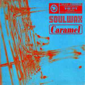 Soulwax - Caramel