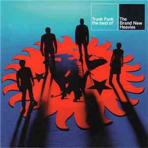 The Brand New Heavies - Trunk Funk (The Best Of)