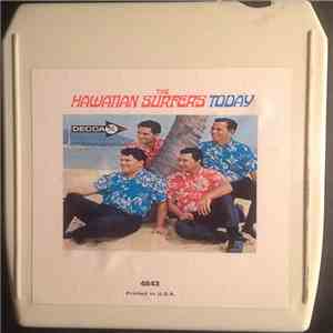 The Hawaiian Surfers - Today