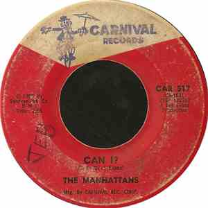 The Manhattans - Can I? / That New Girl