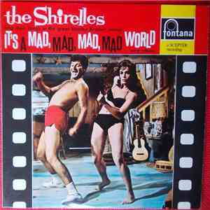 The Shirelles - It's A Mad, Mad, Mad, Mad World
