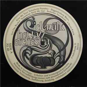 The Sidewalk Hot Jazz Orchestra - Sidewalk Hot Jazz Orchestra
