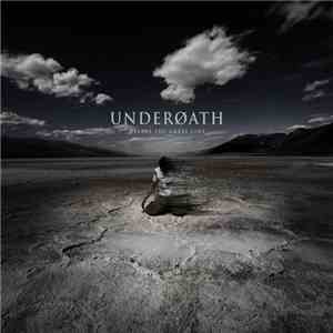 Underøath - Define The Great Line