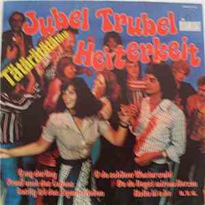 Unknown Artist - Jubel Trubel Heiterkeit