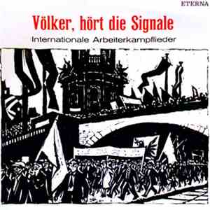 Unknown Artist - Völker, Hört Die Signale (Internationale Arbeiterkampflieder)
