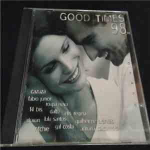 Various - Good Times 98 Nacional