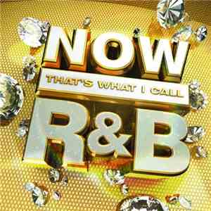 Various - NOW That’s What I Call R&B