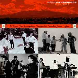 Various - Rock En Arequipa 1969-1974