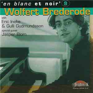 Wolfert Brederode with Eric Ineke & Gulli Gudmundsson - Jasper Blom - Wolfe ...